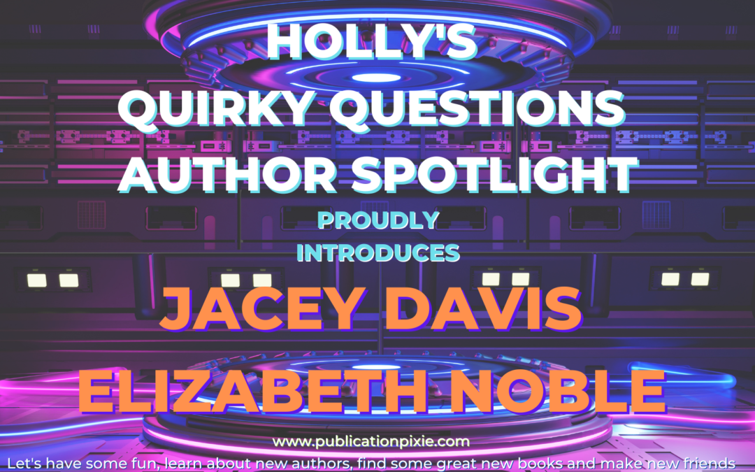 Introducing Jacey Davis and Elizabeth Noble