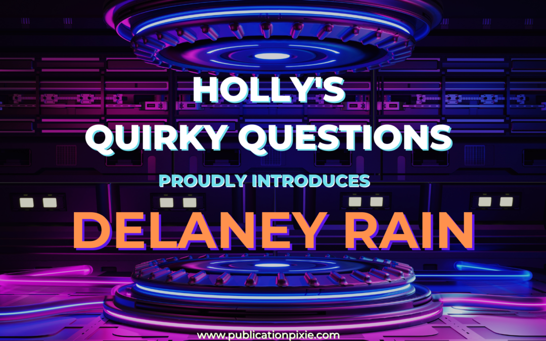 Introducing Delaney Rain