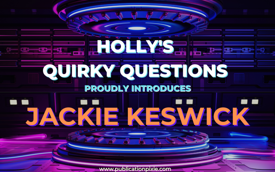 Introducing Jackie Keswick